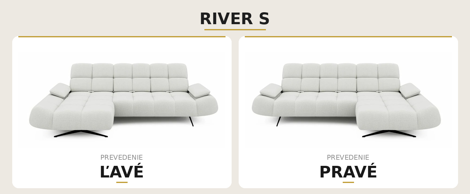 Sedacia súprava RIVER S – ľavé a pravé prevedenie